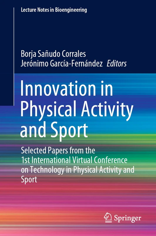Springer - Innovation in Physical Activity and Sport Book