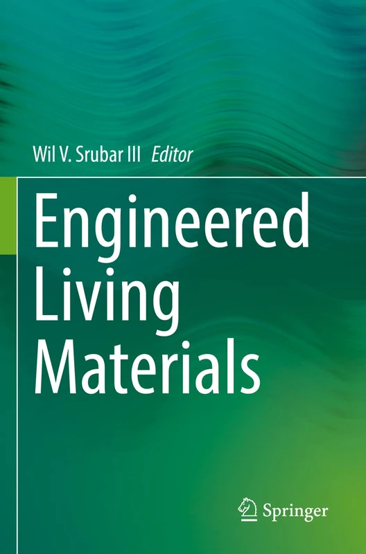 Springer - Engineered Living Materials Reference Book