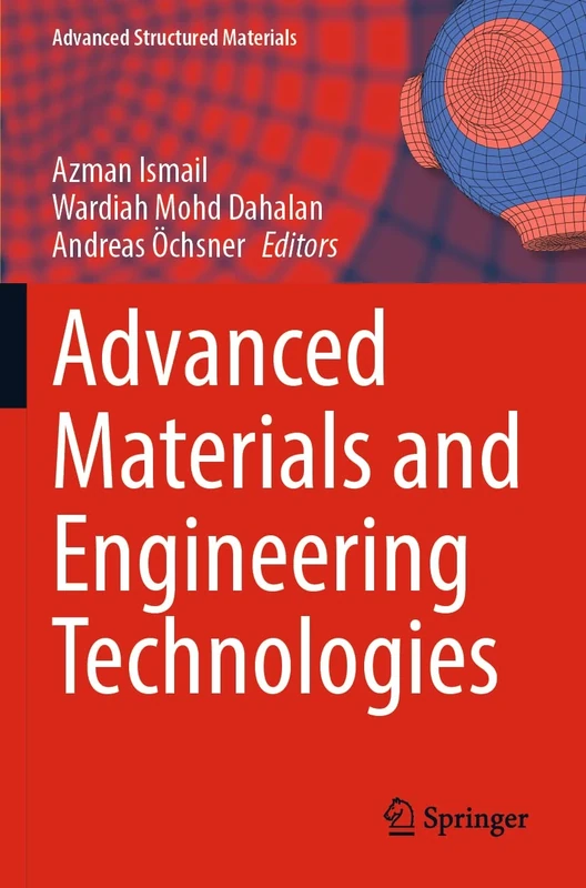 Advanced Materials and Engineering Technologies: 162 (Advanced Structured Materials, 162)