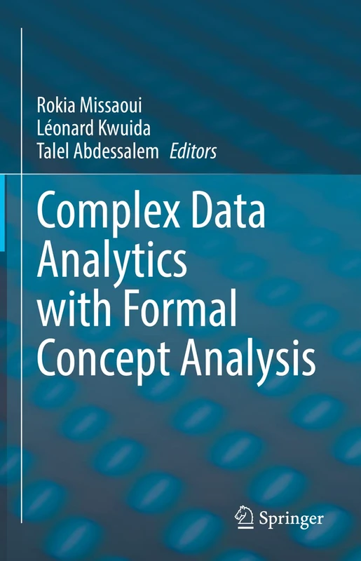 Complex Data Analytics with Formal Concept Analysis