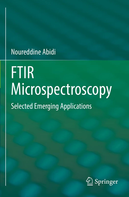 Springer FTIR Microspectroscopy: Selected Emerging Applications