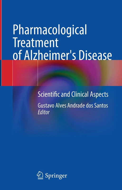 Springer - Pharmacological Treatment of Alzheimer's Disease