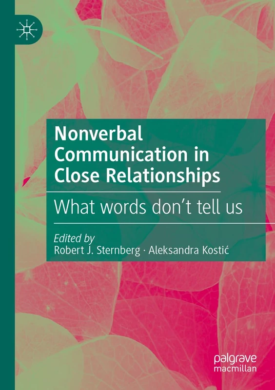 Macmillan Nonverbal Communication in Close Relationships Book