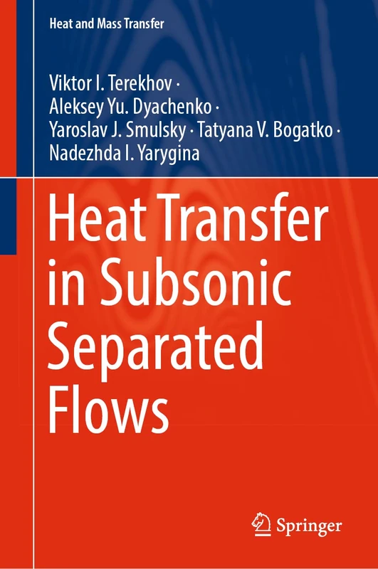 Heat Transfer in Subsonic Separated Flows (Heat and Mass Transfer)