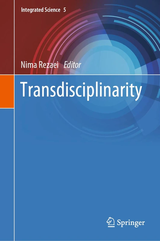 Transdisciplinarity: 5 (Integrated Science, 5)