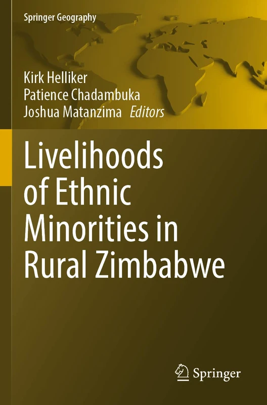 Livelihoods of Ethnic Minorities in Rural Zimbabwe (Springer Geography)