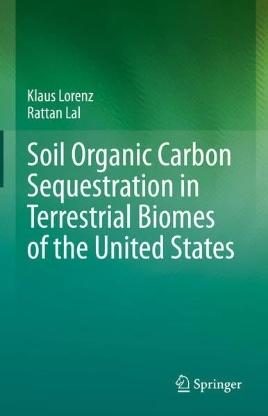 Soil Organic Carbon Sequestration in Terrestrial Biomes of the United States