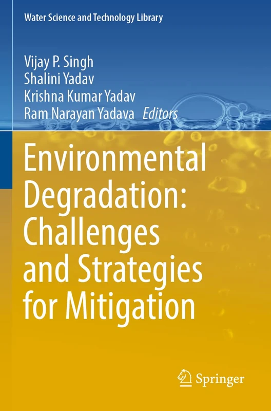 Springer Environmental Degradation: Challenges and Strategies