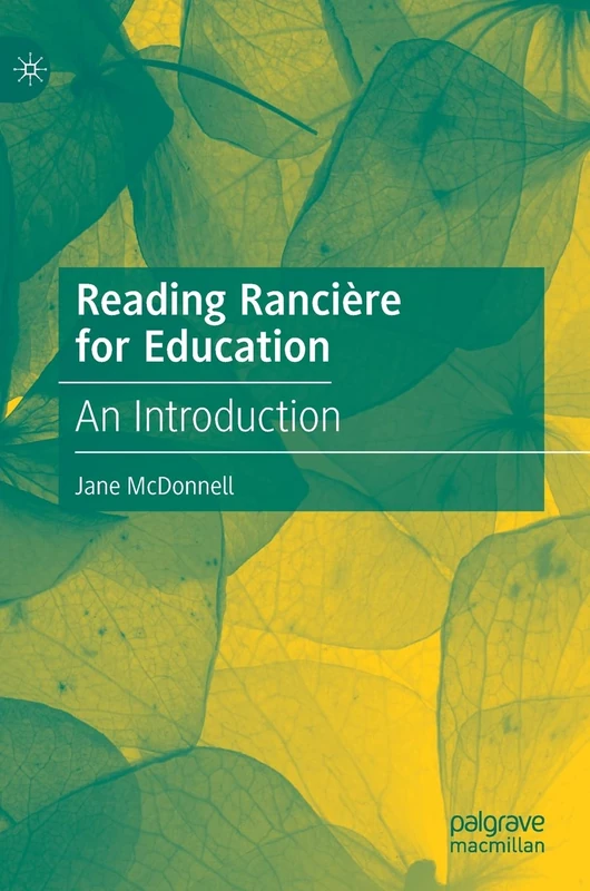Reading Rancière for Education: An Introduction