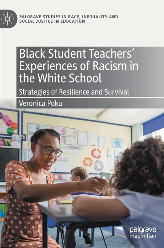 Black Student Teachers' Experiences of Racism - Macmillan