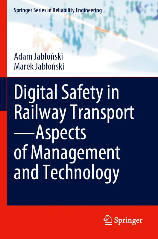 Springer Digital Safety in Railway Transport Book