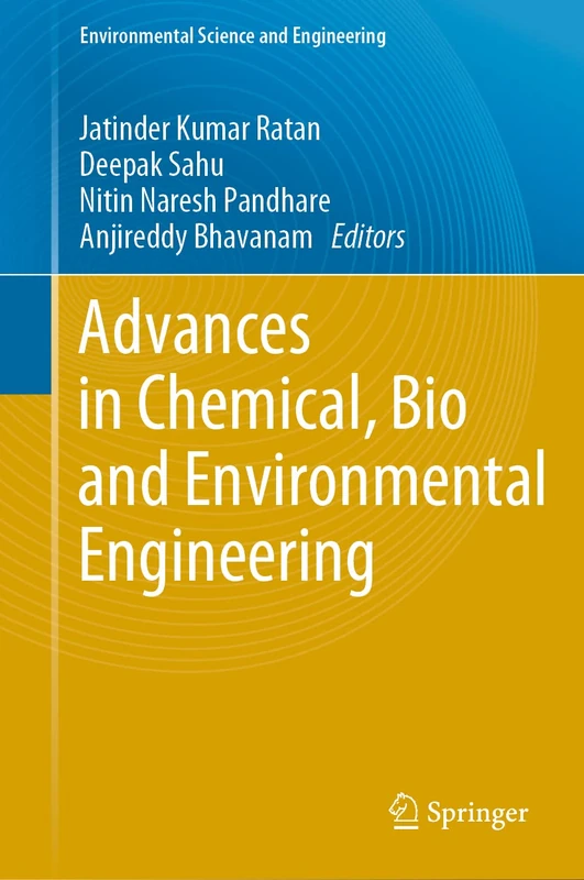 Advances in Chemical, Bio and Environmental Engineering (Environmental Science and Engineering)