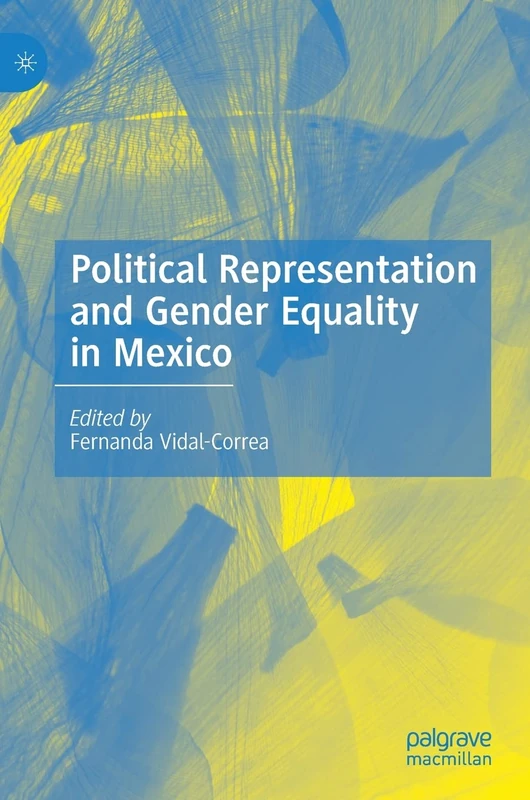 Political Representation and Gender Equality in Mexico