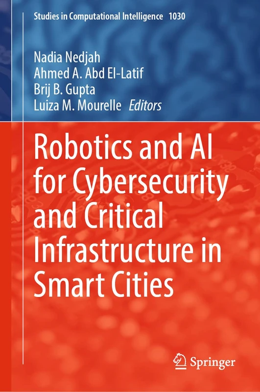 Springer Robotics and AI for Cybersecurity in Smart Cities 1030