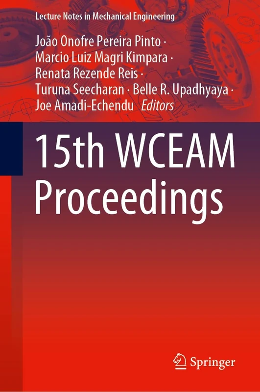 15th WCEAM Proceedings (Lecture Notes in Mechanical Engineering)