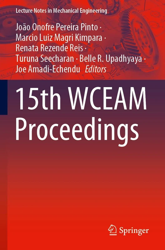 15th WCEAM Proceedings (Lecture Notes in Mechanical Engineering)