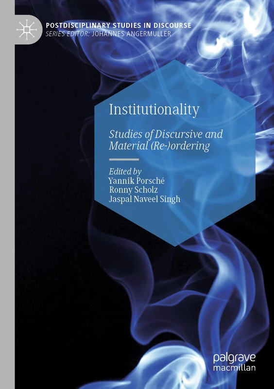 Macmillan Institutionality: Studies of Discursive and Material