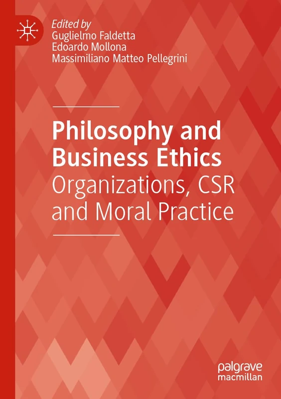 MACMILLAN Philosophy and Business Ethics Book - CSR Practice