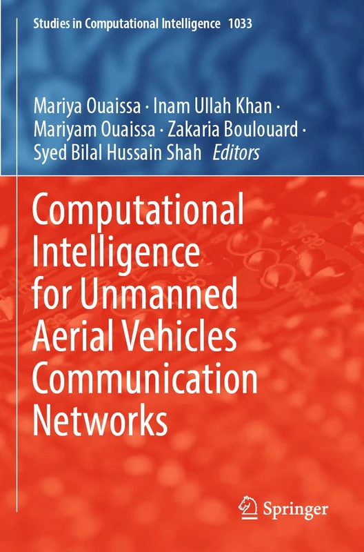 Springer Computational Intelligence for UAV Communication Networks