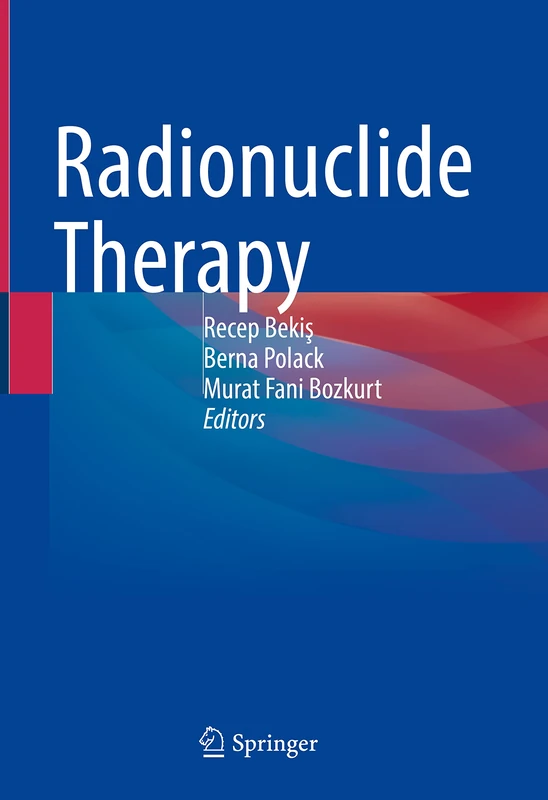Springer Radionuclide Therapy - Oncology Medical Reference