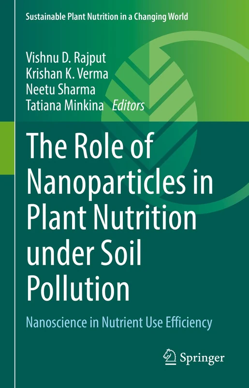 Springer - Nanoparticles in Plant Nutrition and Soil Pollution
