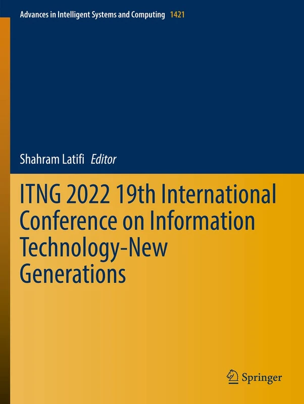 Springer ITNG 2022 - Advances in Intelligent Systems and Computing