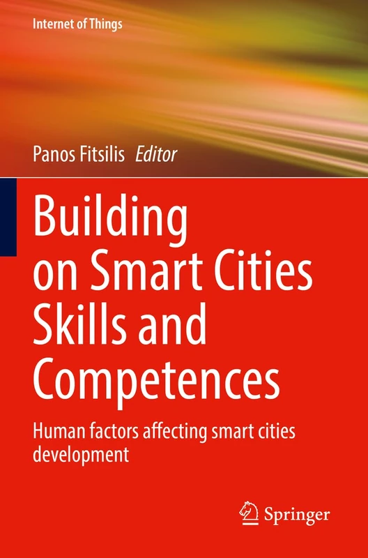 Building on Smart Cities Skills and Competences: Human factors affecting smart cities development (Internet of Things) - Image 1