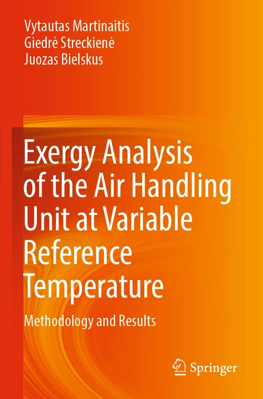 Exergy Analysis of the Air Handling Unit at Variable Reference Temperature: Methodology and Results - Image 1