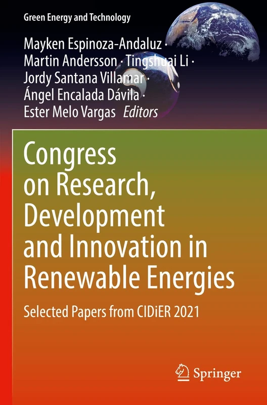 Congress on Research, Development and Innovation in Renewable Energies: Selected Papers from CIDiER 2021 (Green Energy and Technology)