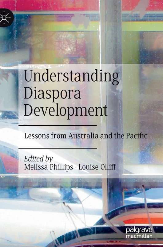 Understanding Diaspora Development: Lessons from Australia and the Pacific