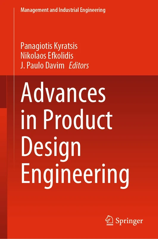 Advances in Product Design Engineering (Management and Industrial Engineering)