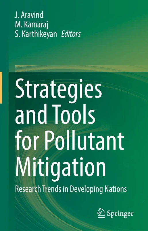 Strategies and Tools for Pollutant Mitigation: Research Trends in Developing Nations
