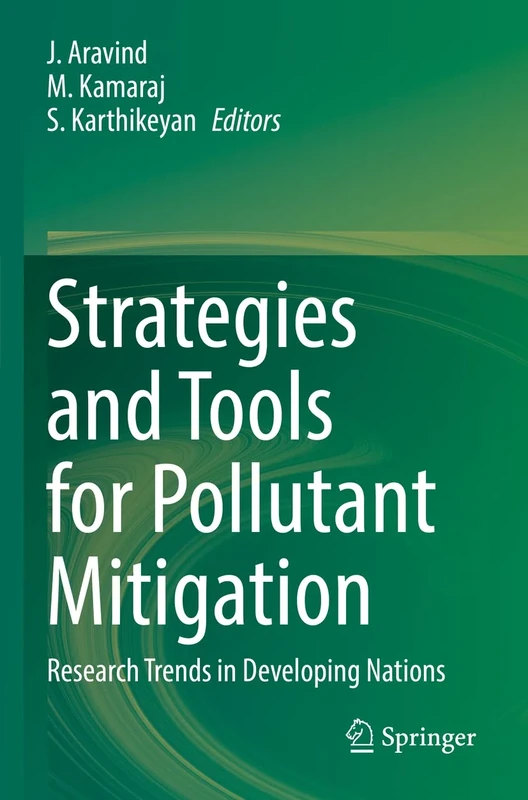 Strategies and Tools for Pollutant Mitigation: Research Trends in Developing Nations