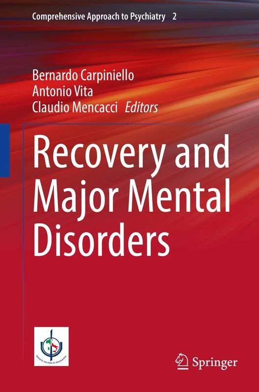 Springer - Recovery and Major Mental Disorders: 2 (Psychiatry)