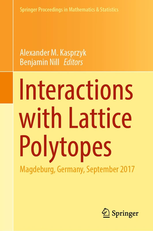 Springer Interactions with Lattice Polytopes - Vol 386