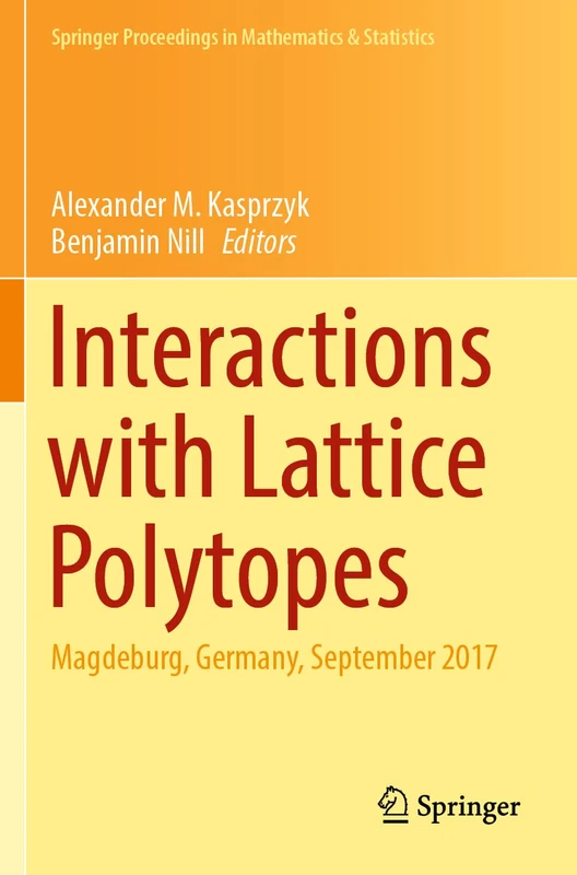 Springer Interactions with Lattice Polytopes - Math Series 386