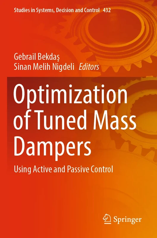 Springer Optimization of Tuned Mass Dampers - Studies in Systems