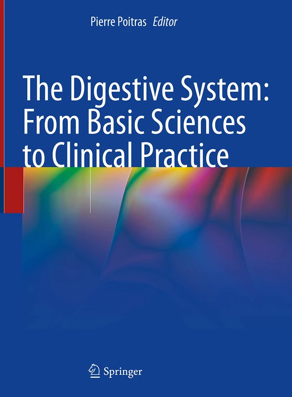 The Digestive System: From Basic Sciences to Clinical Practice - Image 1