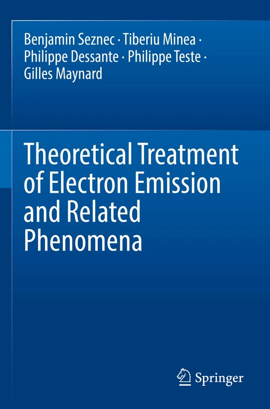 Springer - Theoretical Treatment of Electron Emission Book