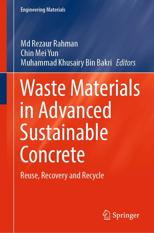 Springer - Waste Materials in Advanced Sustainable Concrete