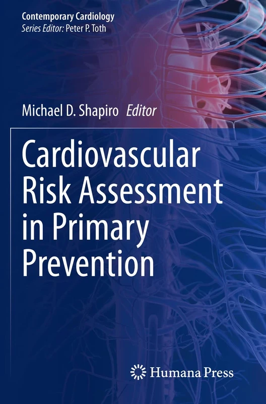Cardiovascular Risk Assessment in Primary Prevention (Contemporary Cardiology)