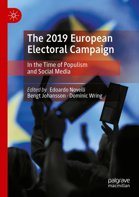 The 2019 European Electoral Campaign: In the Time of Populism and Social Media - Image 1