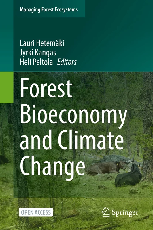 Forest Bioeconomy and Climate Change: 42 (Managing Forest Ecosystems, 42)