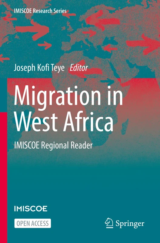 Migration in West Africa: IMISCOE Regional Reader (IMISCOE Research Series) - Image 1
