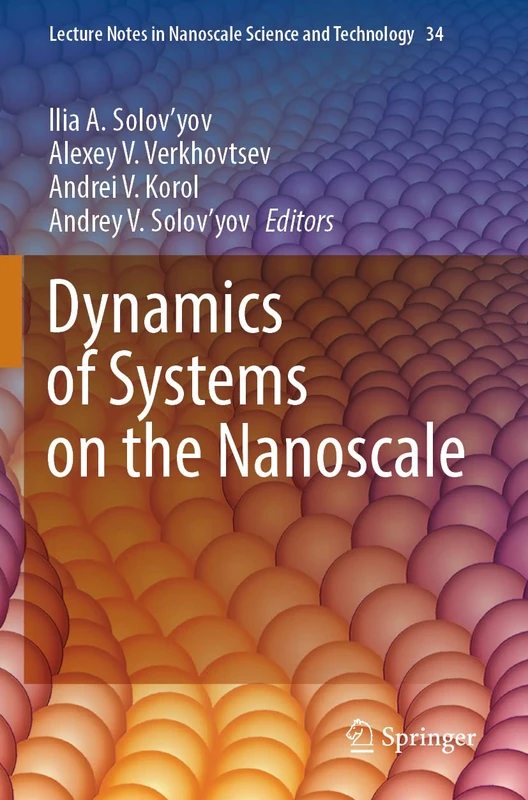 Springer Dynamics of Systems on the Nanoscale - Lecture Notes 34
