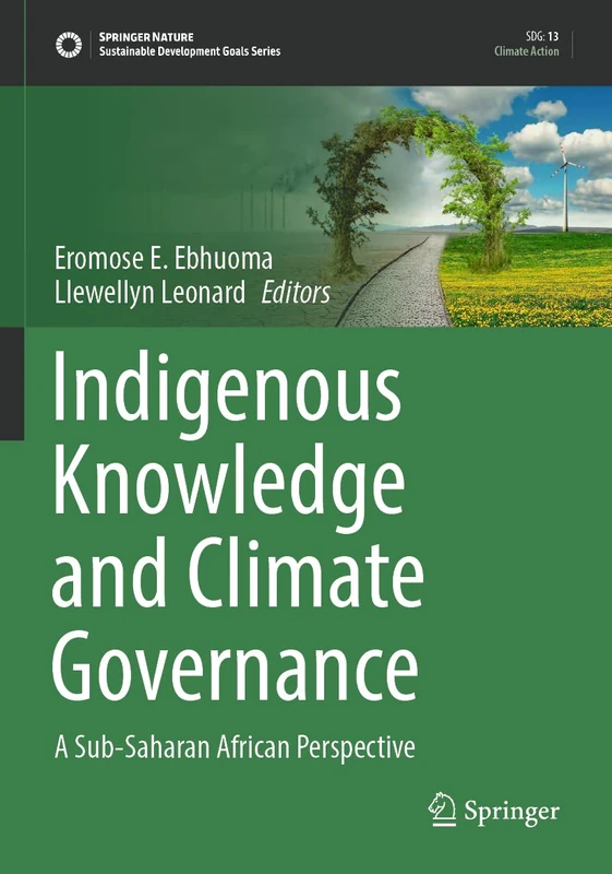 Springer - Indigenous Knowledge and Climate Governance Book