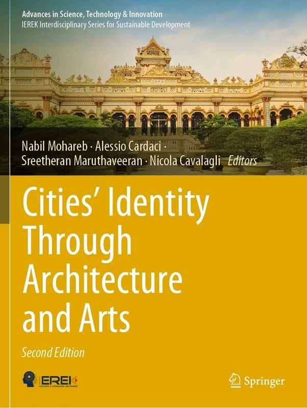 Cities’ Identity Through Architecture and Arts (Advances in Science, Technology & Innovation)