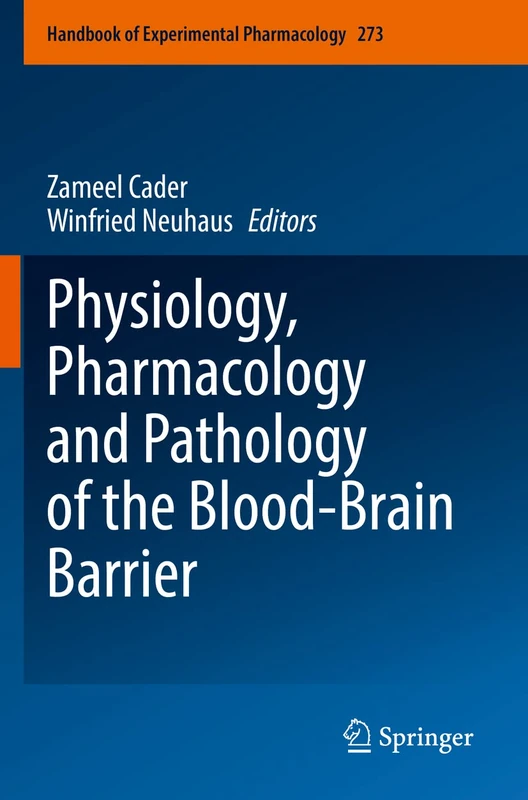 Springer Physiology, Pharmacology and Pathology of the BBB 273