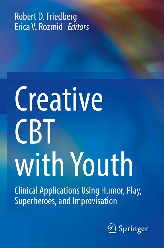 Springer - Creative CBT with Youth Clinical Applications Book