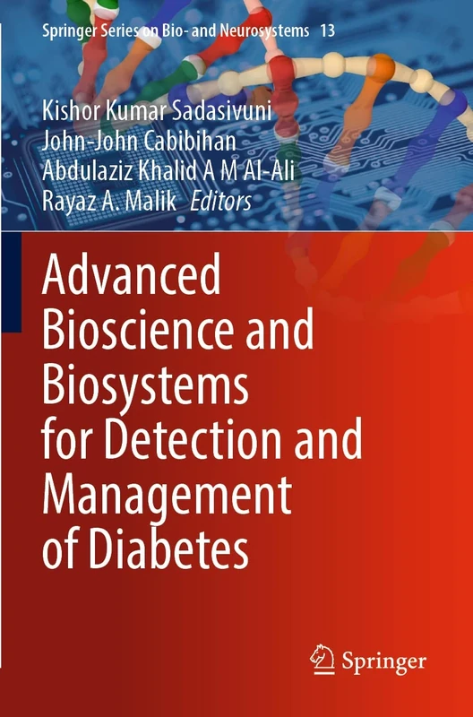 Advanced Bioscience and Biosystems for Detection and Management of Diabetes: 13 (Springer Series on Bio- and Neurosystems, 13)